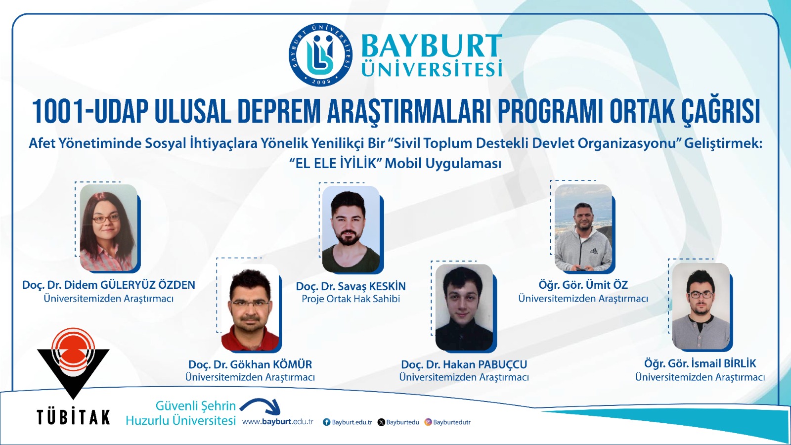 Afetlere Dirençli Toplum İçin Mobil Uygulama Projemiz TÜBİTAK 1001 Desteğiyle Hayata Geçecek