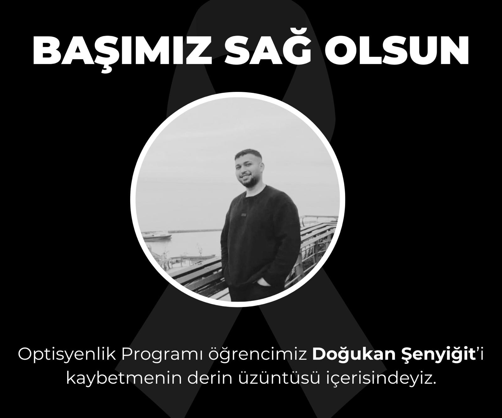 Trafik Kazasında Kaybettiğimiz Öğrencimiz Doğukan Şenyiğit İçin Taziye Mesajı